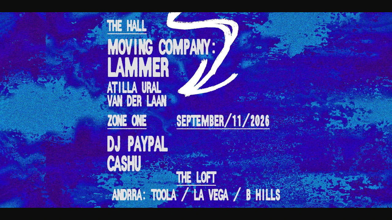 Moving Company: LAMMER, Atilla Ural, Van Der Laan / DJ Paypal, Cashu +more