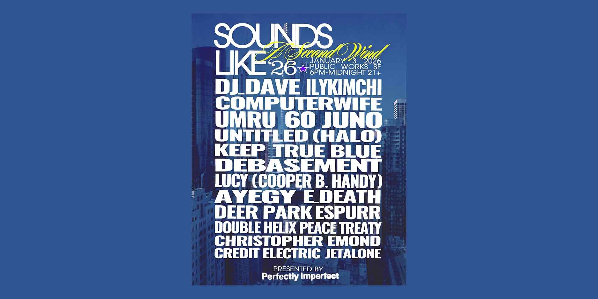 Sounds Like A Second Wind '26