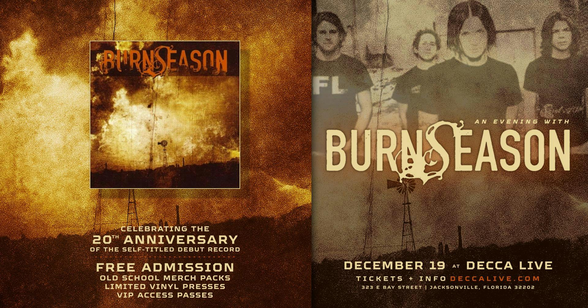 Burn Season (20th Anniversary Show)