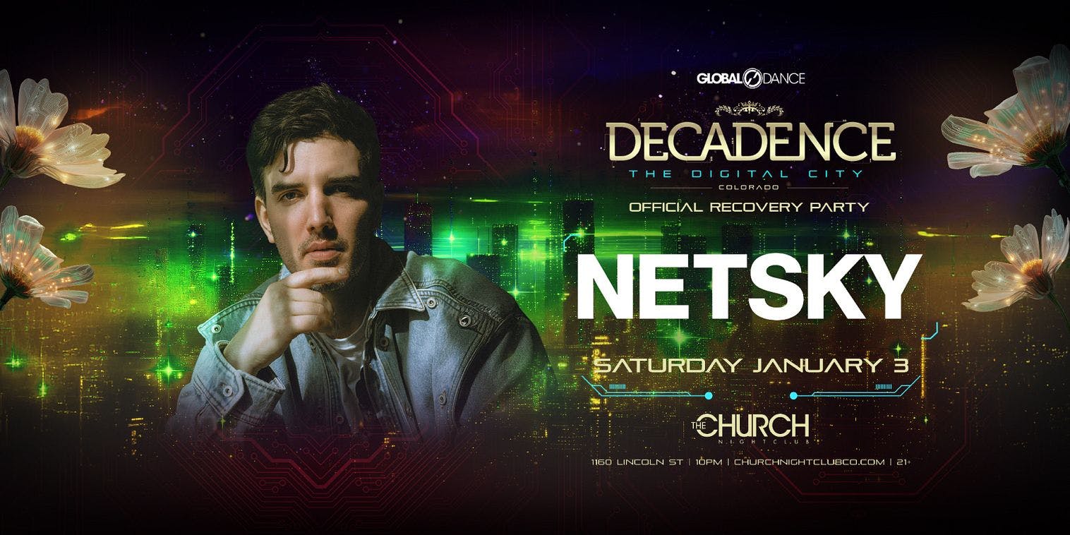 Decadence Recovery Party: Netsky