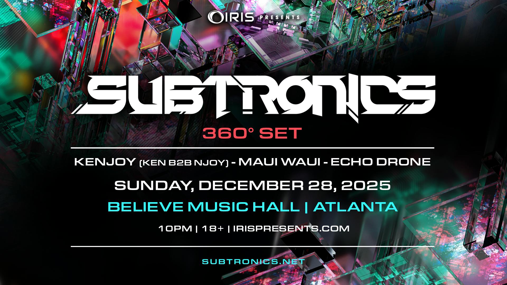 Subtronics Night One @ Believe Music Hall