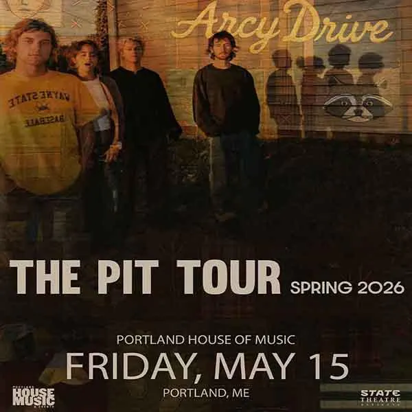 State Theatre Presents: Arcy Drive The Pit Tour: Spring 2026 - SOLD OUT