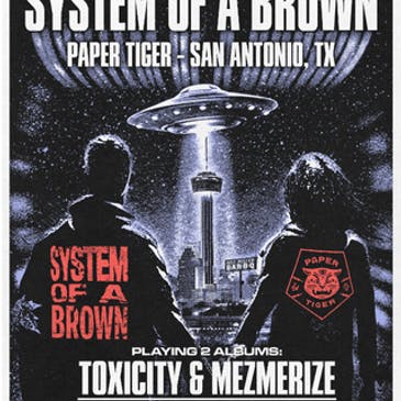 Friendsgiving with System of a Brown