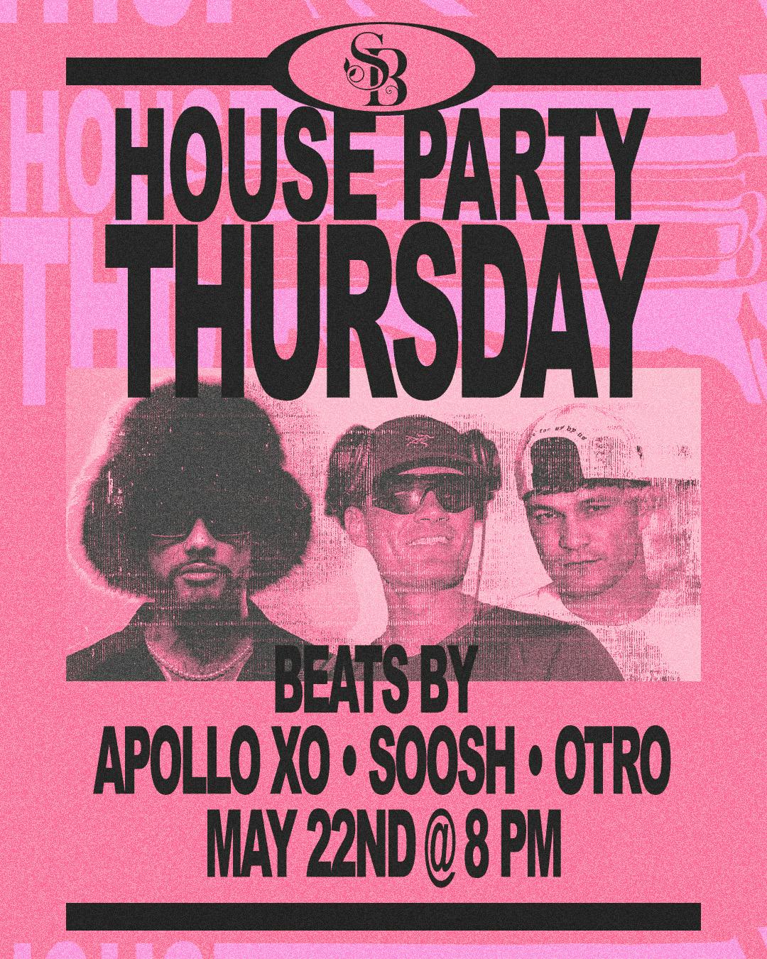 Side Bar: House Party Thursday