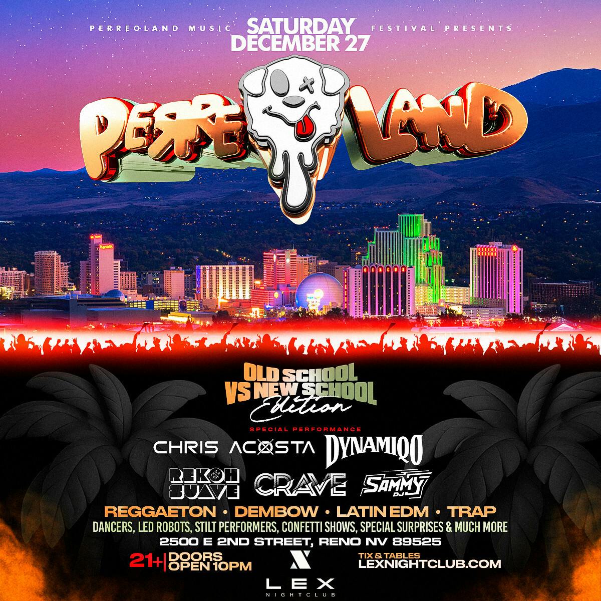 PERREOLAND Old School Vs New School at Lex Niightclub