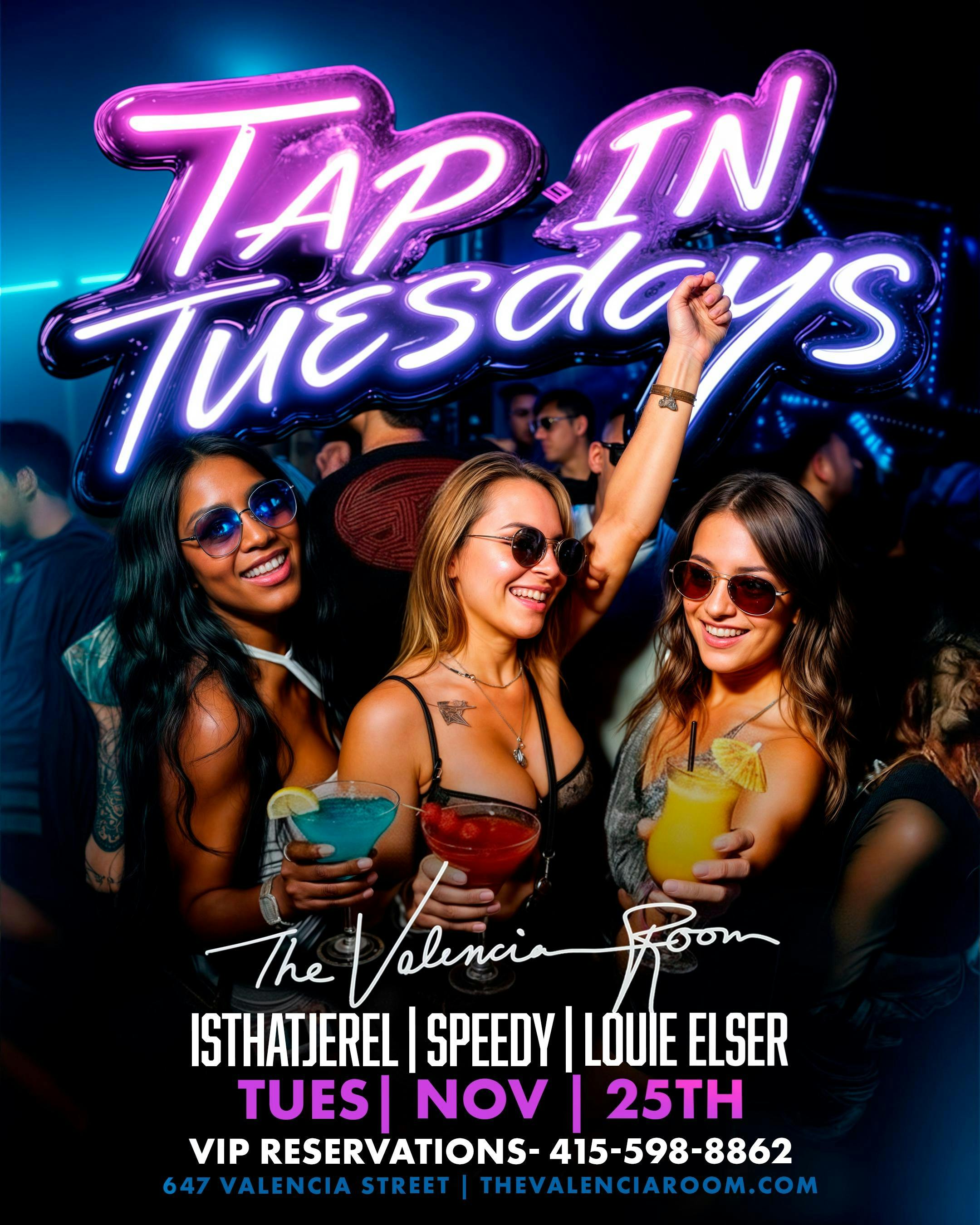 Tap in Tuesdays!
