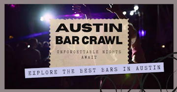Austin 6th Street Bar Crawl