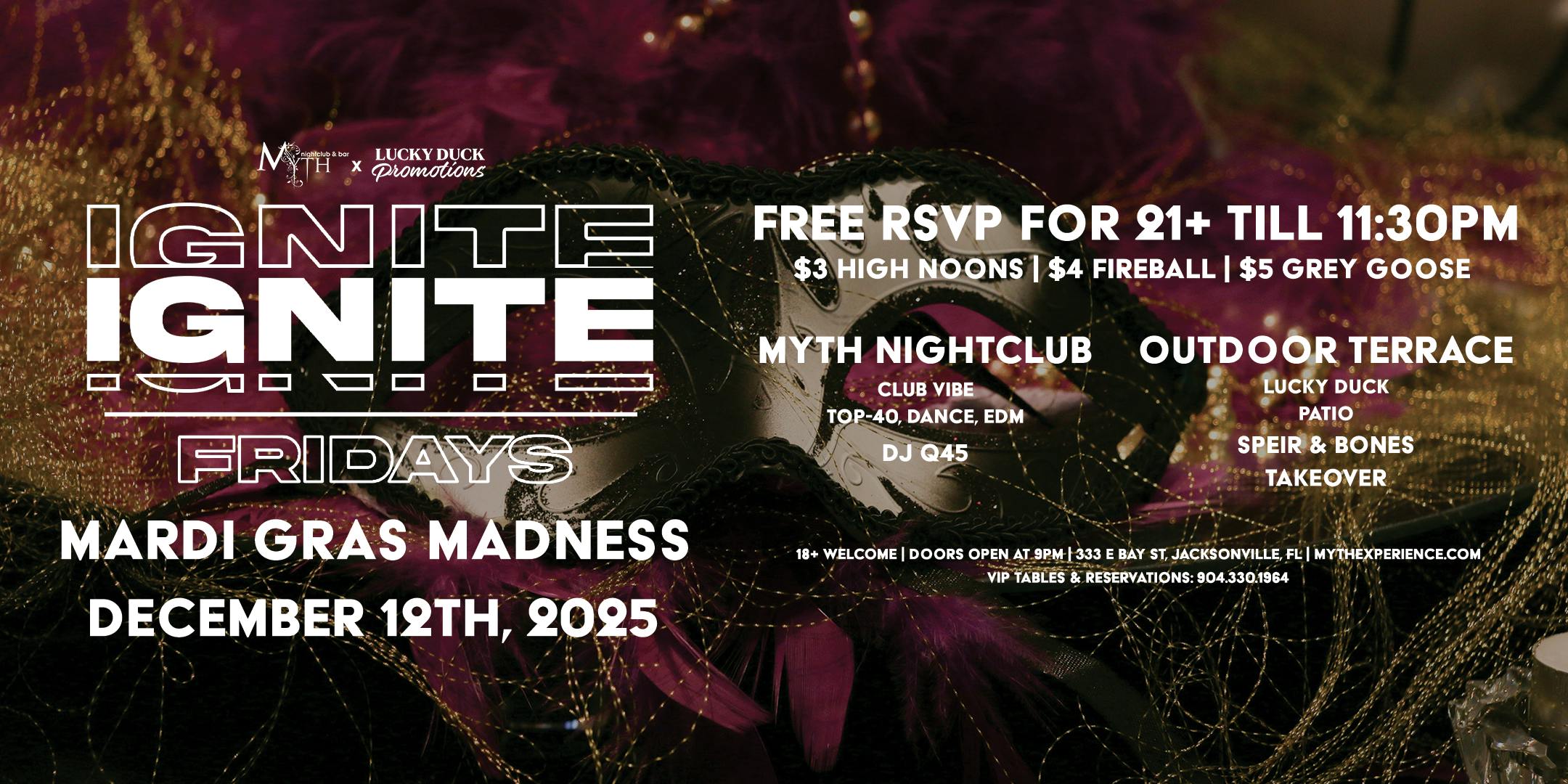 Myth Nightclub Presents: Ignite Fridays - Mardi Gras Madness