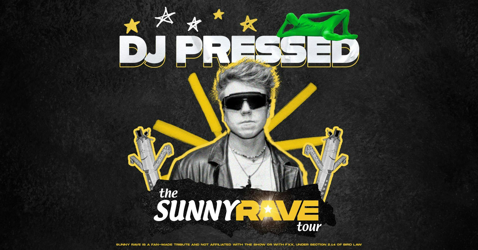 DJ PRESSED @ SUNNY RAVE @ Believe Music Hall