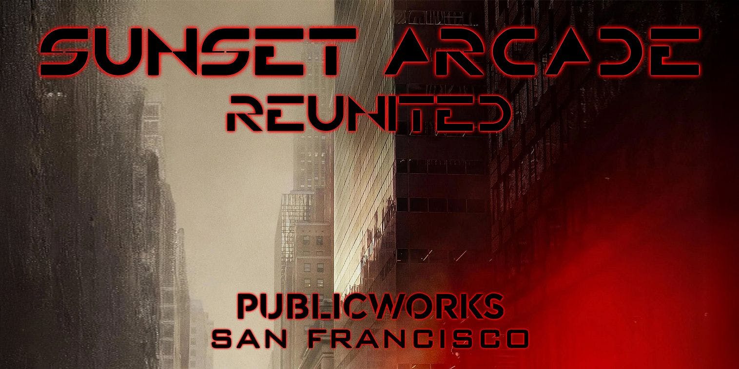 Sunset Arcade: Reunited