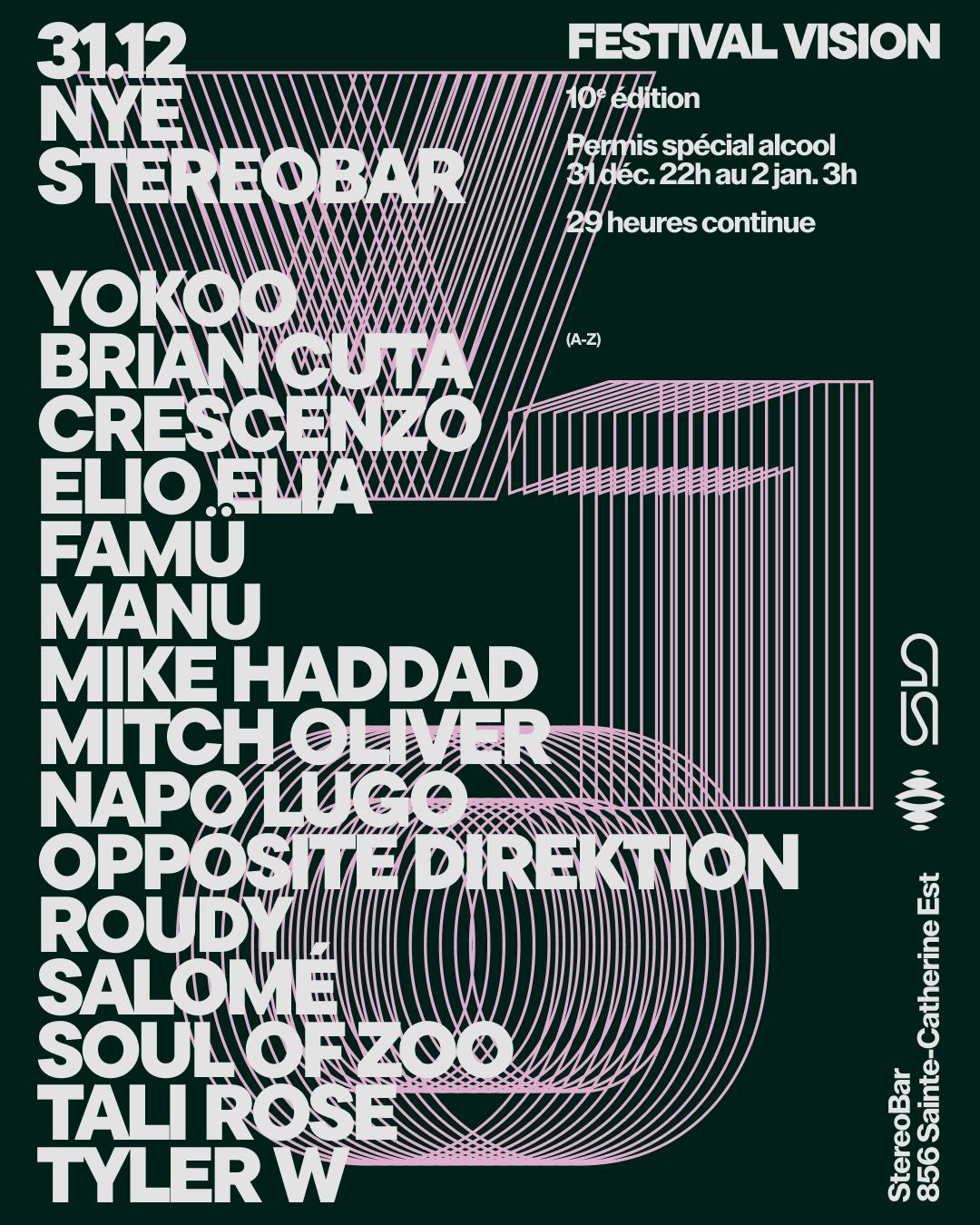 Vision : Nye+day1 [29 Hour Event]