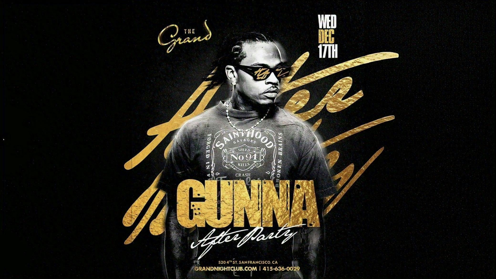 GUNNA - Official After Party LIVE @ The Grand Nightclub Wednesday 12.17.25