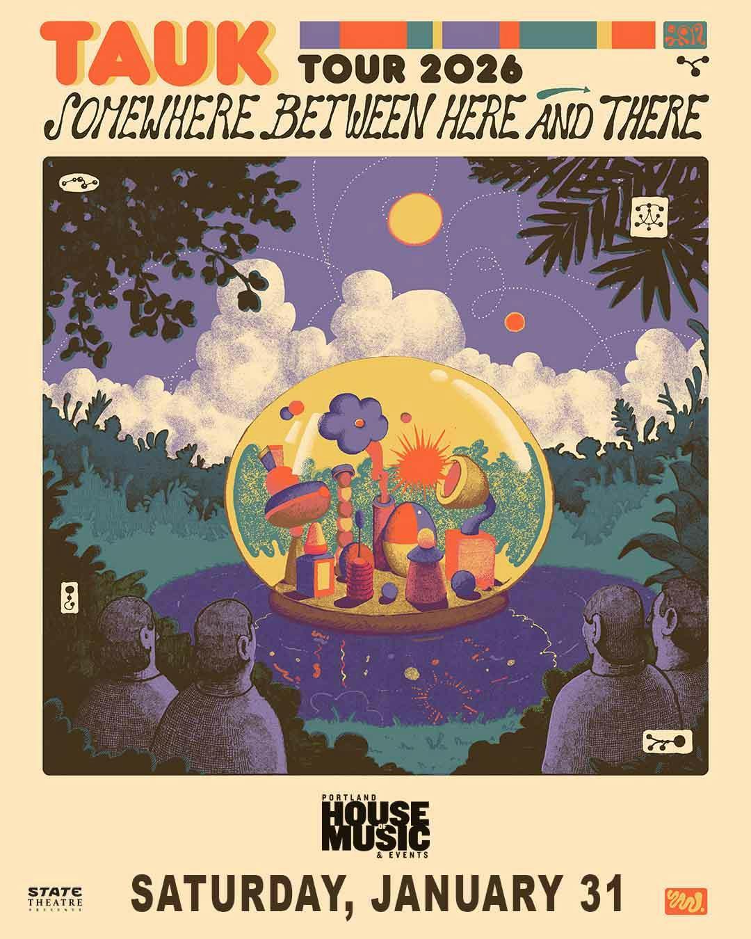 State Theatre Presents: Tauk w /  MJT