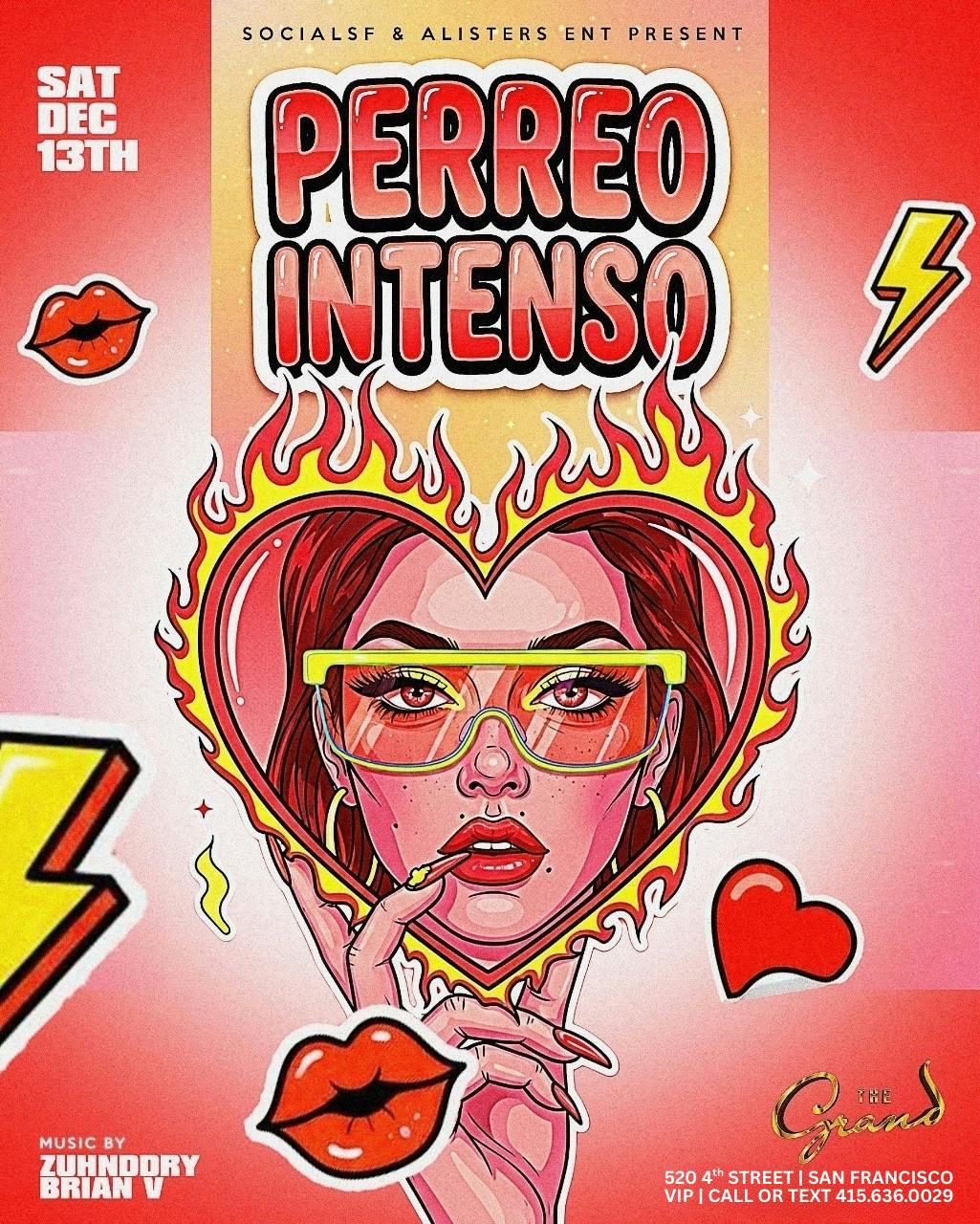Perreo Intenso Saturday