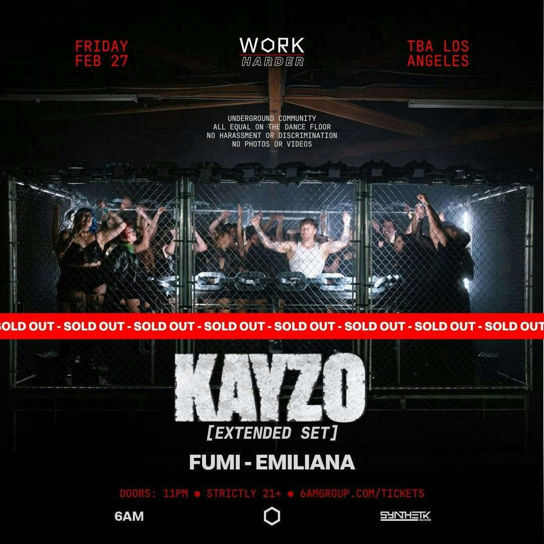 Work Harder Presents: Kayzo, Fumi, & Emiliana