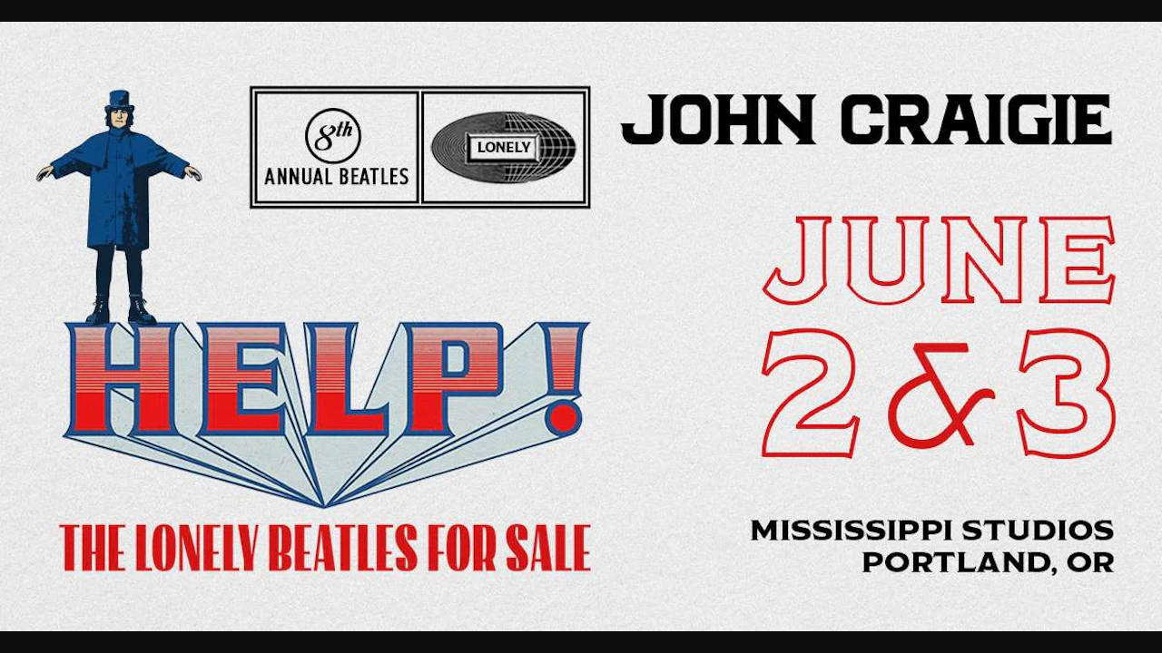 SOLD OUT: John Craigie performs "Help! The Lonely Beatles For Sale" (Night 2)