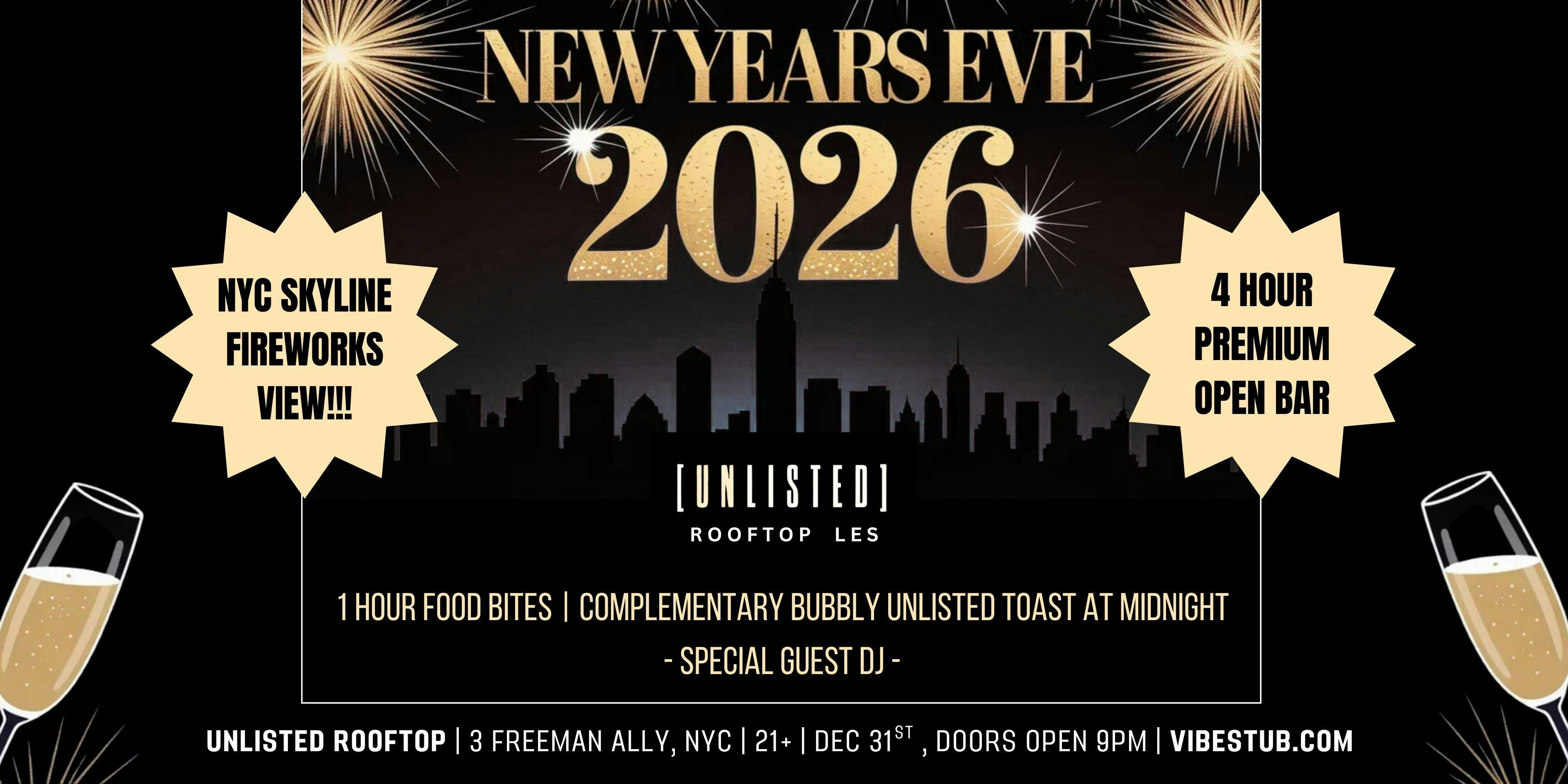 New Years Eve 2026 @ Unlisted Rooftop w/ 4 Hour Open Bar - NYE 2026