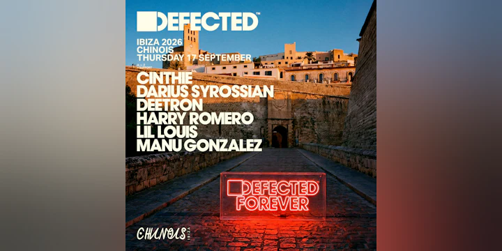 Defected: Darius Syrossian, Deetron, Harry Romero b2b Cinthie, Lil Louis, Manu Gonzalez