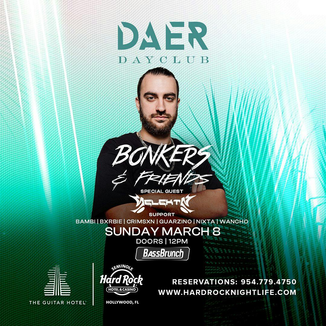 Bonkers & Friends | Daer Dayclub