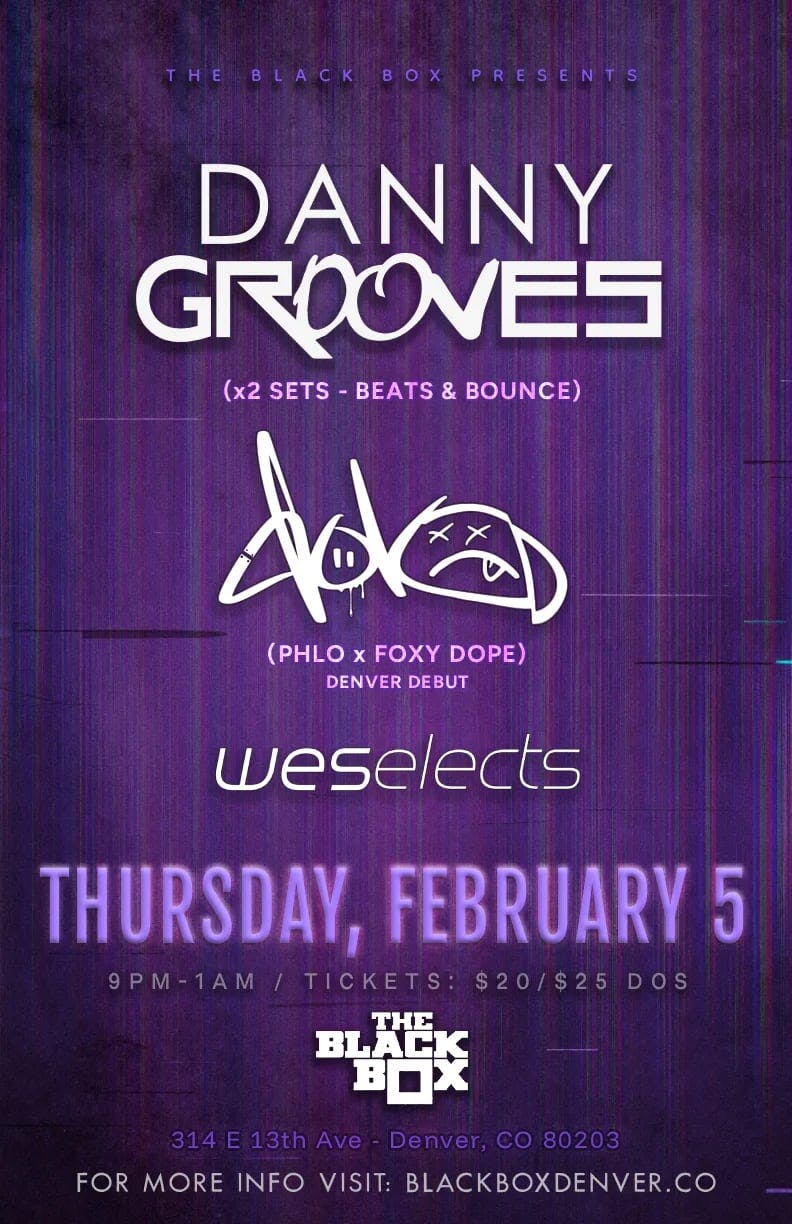 Danny Grooves (2x Sets) w/ Dolo (phLo x Foxy Dope), Weselects