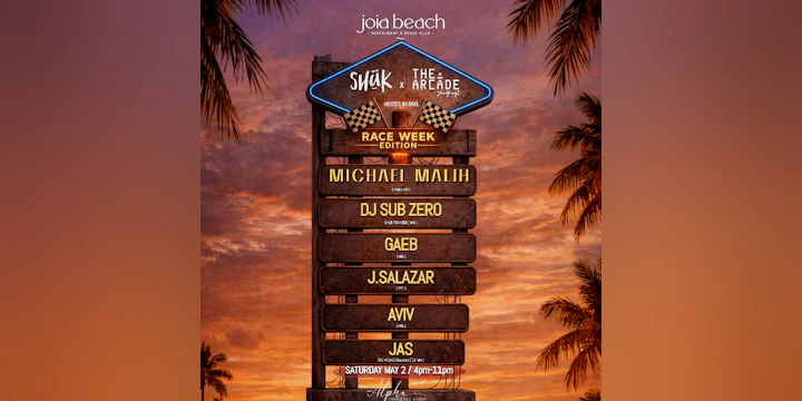 SHUK x The Arcade F1 Race Week Edition @ Joia Beach