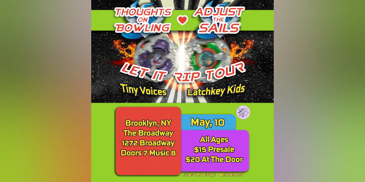 Thoughts on Bowling w/ Adjust the Sails, Tiny Voices + Latchkey Kids