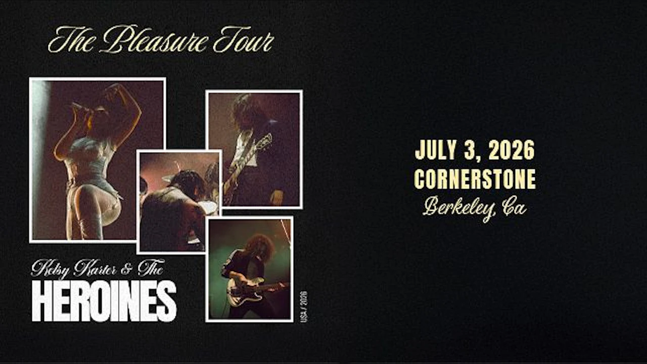 Kelsy Karter & The Heroines: The Pleasure Tour