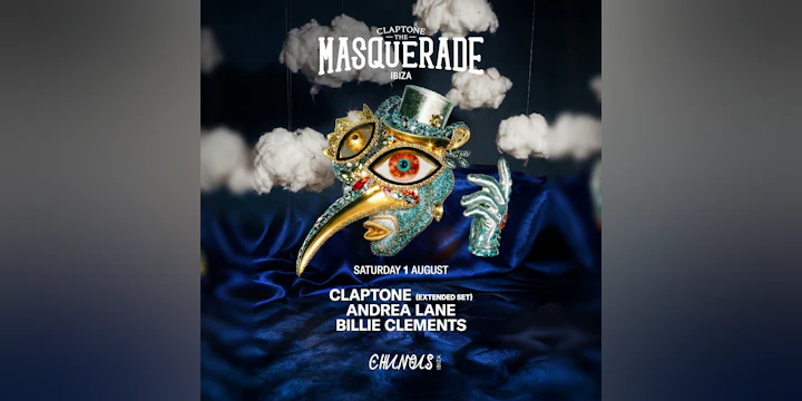 The Masquerade: Claptone (Extended Set), Andrea Lane, Billie Clements