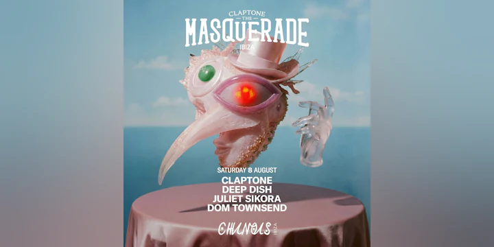 The Masquerade: Claptone, Deep Dish, Juliet Sikora, Dom Townsend