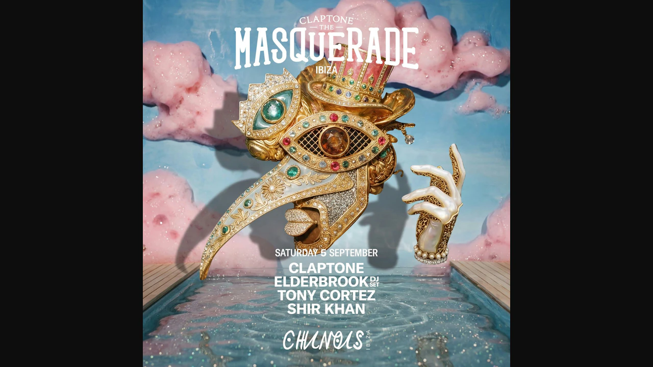 The Masquerade: Claptone, Elderbrook DJ Set, Tony Cortez, Shir Khan