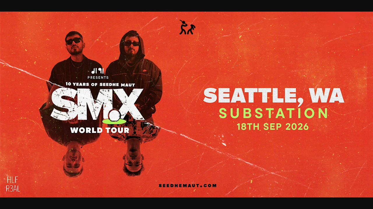 CANCELLED: Seedhe Maut - SMX World Tour - Seattle