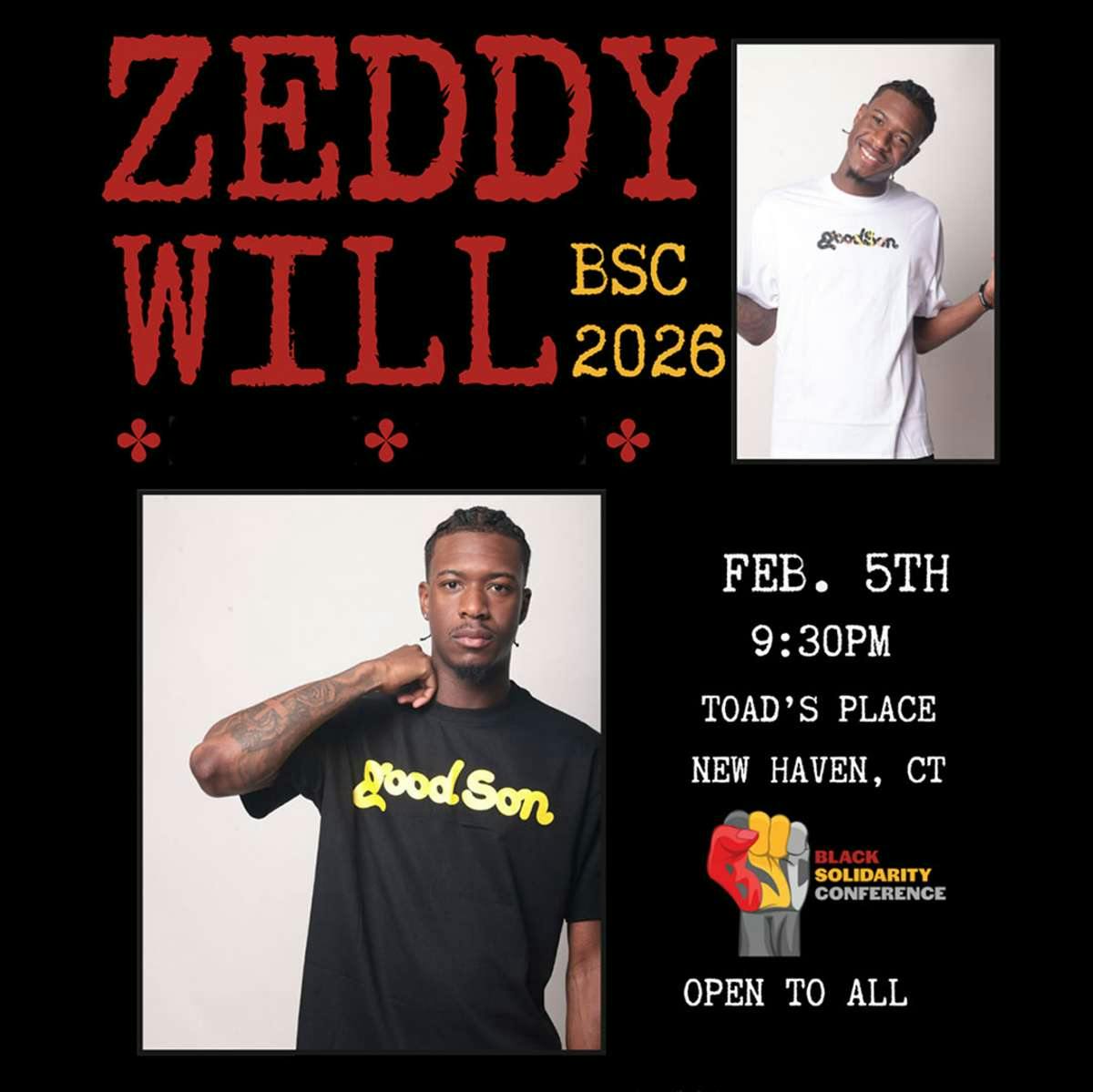 Yale Black Solidarity Conference Presents:  Zeddy Will