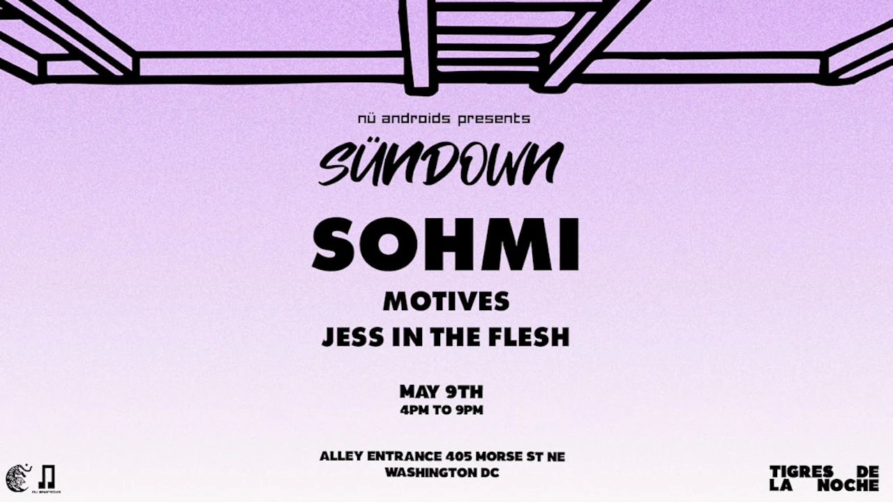 Nü Androids Presents Sündown: Sohmi