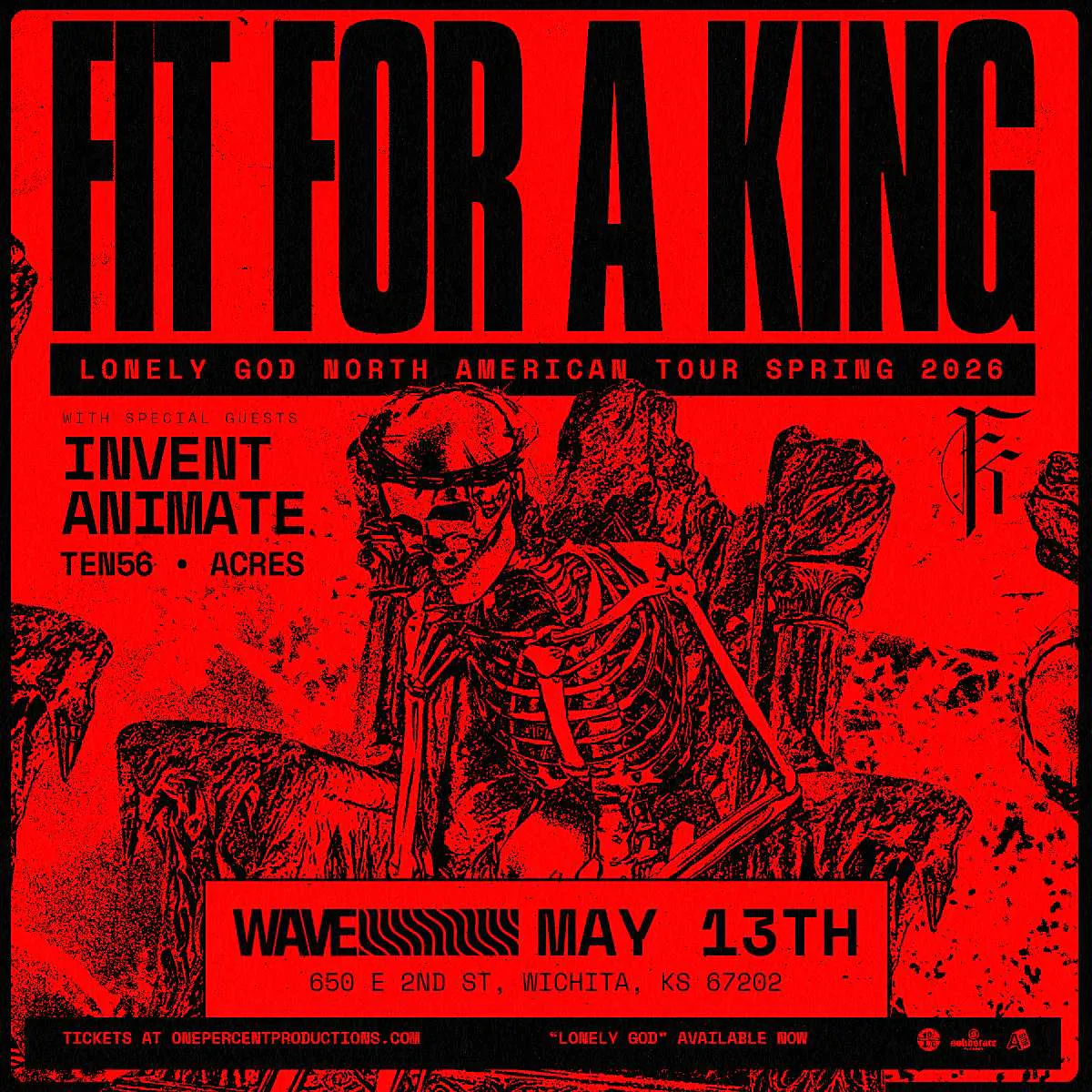 MOVED TO WAVE INDOORS Fit For A King - Lonely God North American Tour