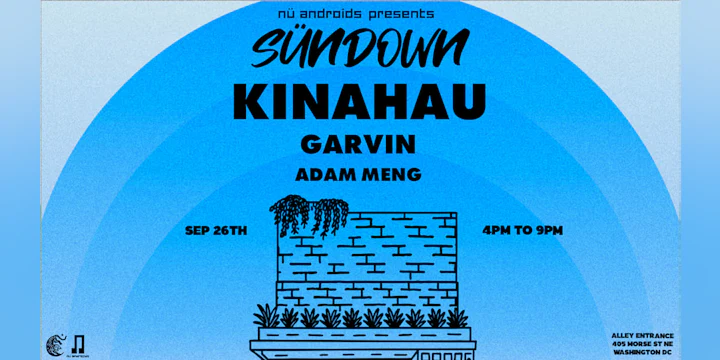 Nü Androids presents SünDown: KinAhau