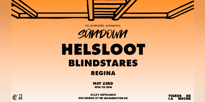 Nü Androids Presents Sündown: Helsloot