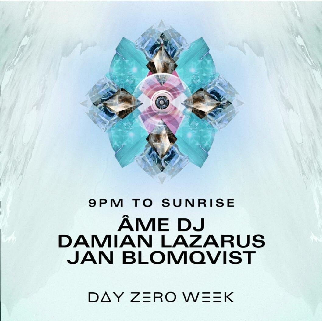 Amé DJ, Damian Lazarus, Jan Blomqvist