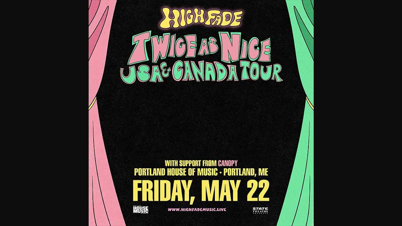 State Theatre Presents: High Fade w / Canopy