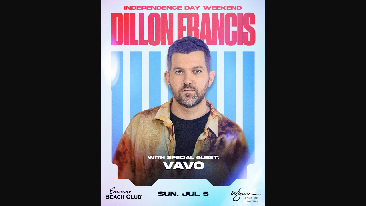 Dillon Francis with Special Guest VAVO