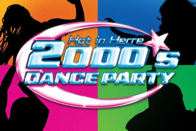 Hot In Herre: 2000s Dance Party