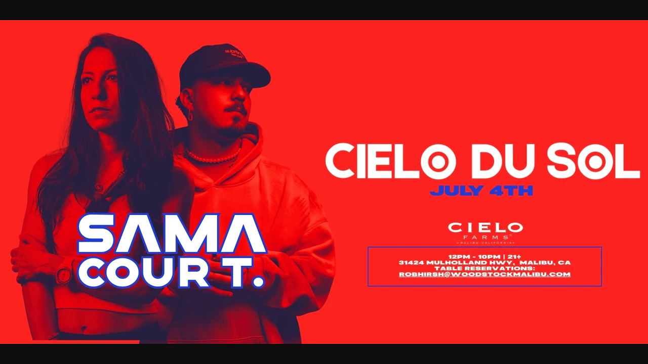Sama + Cour T. (Cielo du Sol in Malibu)