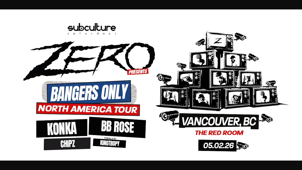 Zero - Bangers Only Tour at SUBculture Saturdays
