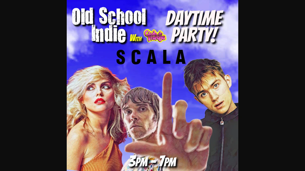 Old School Indie - Over 30s Daytime Party (w/Club de Fromage)