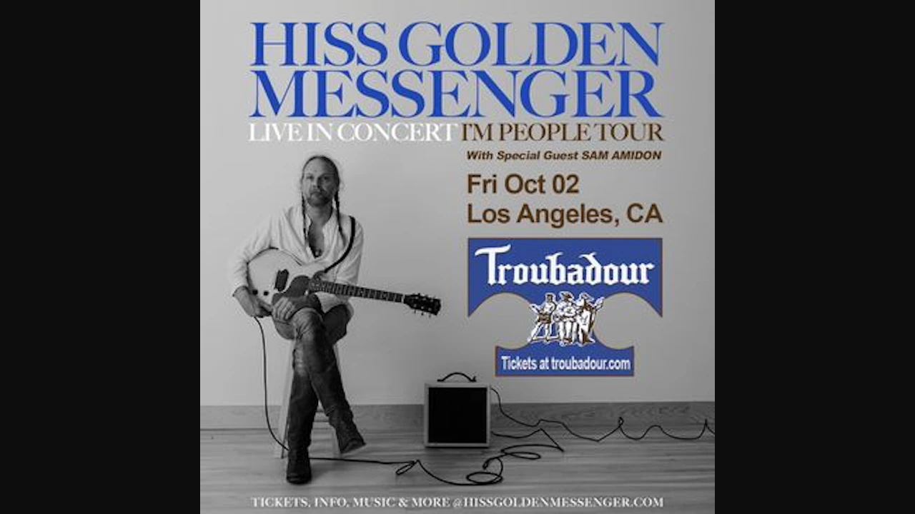 Hiss Golden Messenger