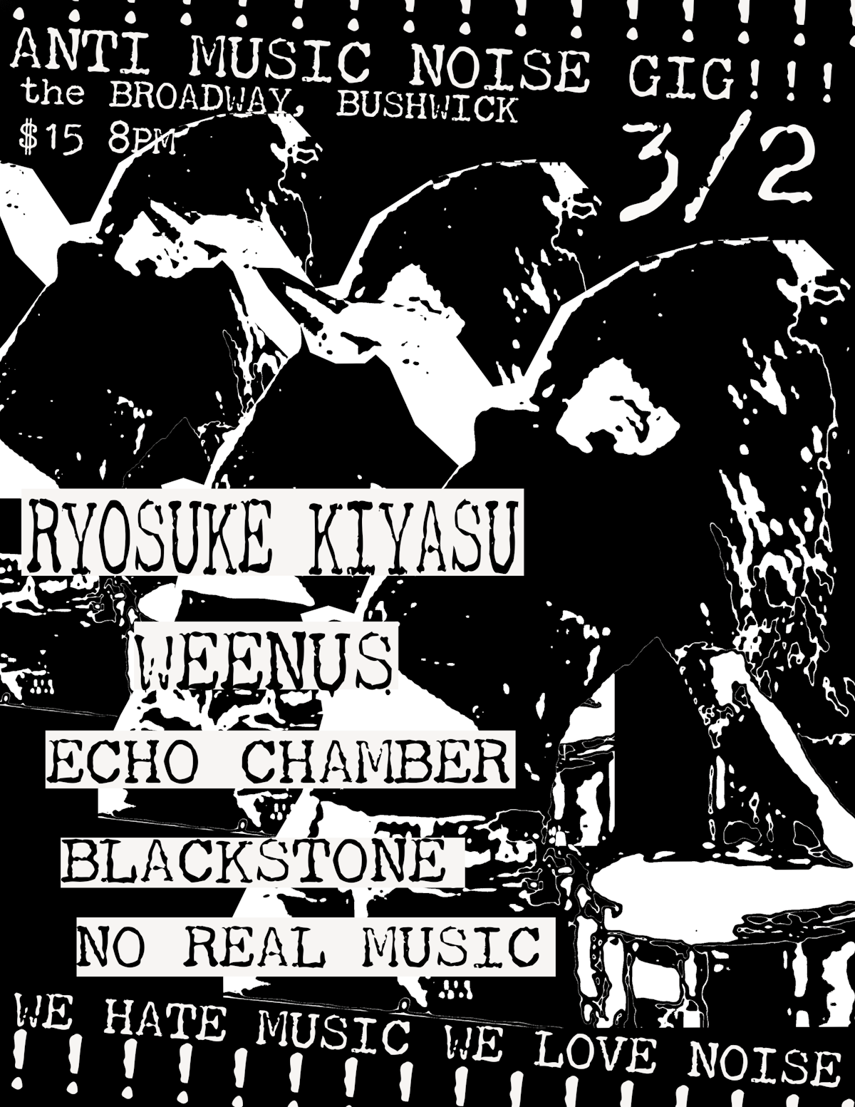 Kiyasu w/ Weenus, Echo Chamber, Blackstone + No Real Music