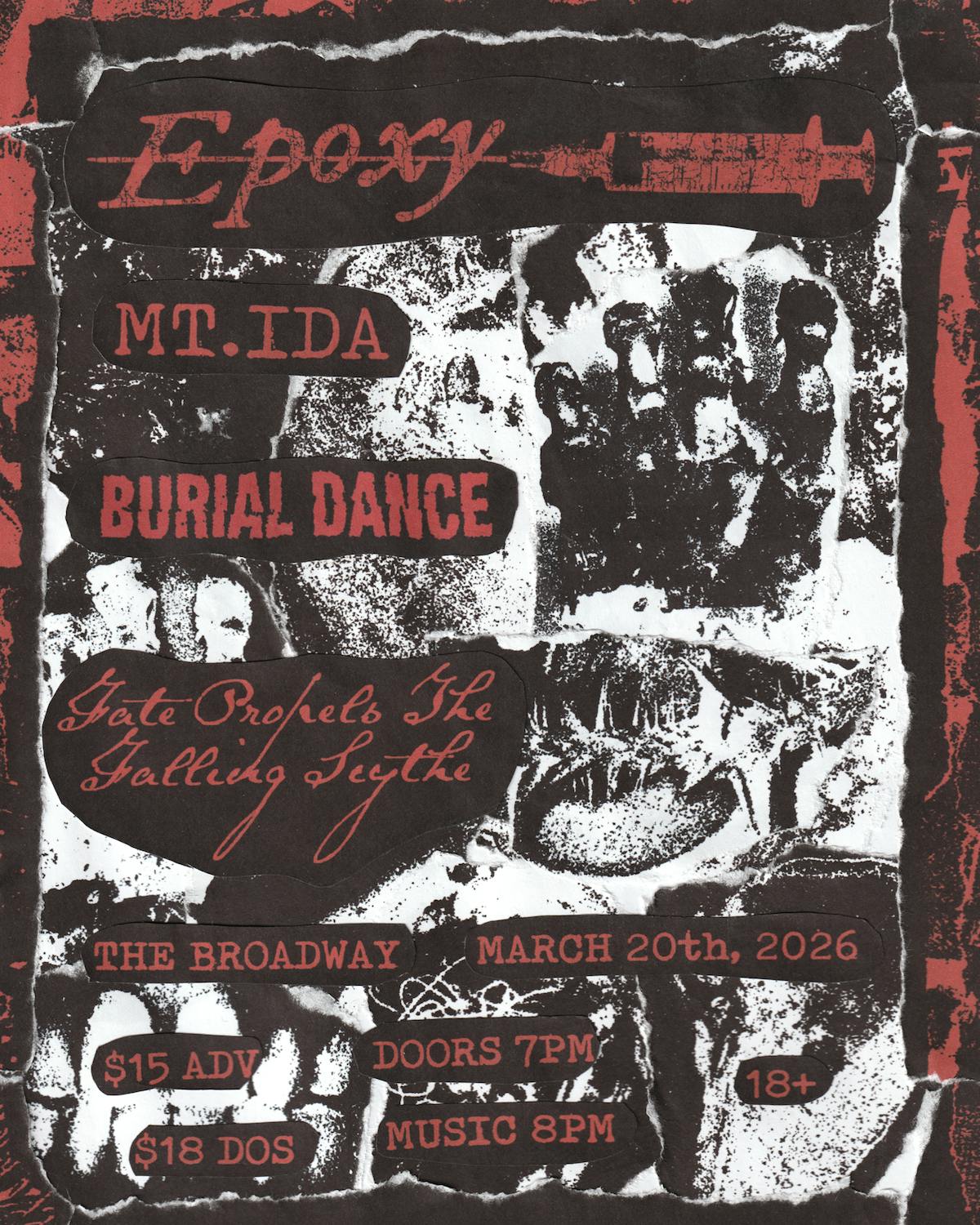 Epoxy w/ Mt.Ida, Burial Dance + Fate Propels The Falling Scythe