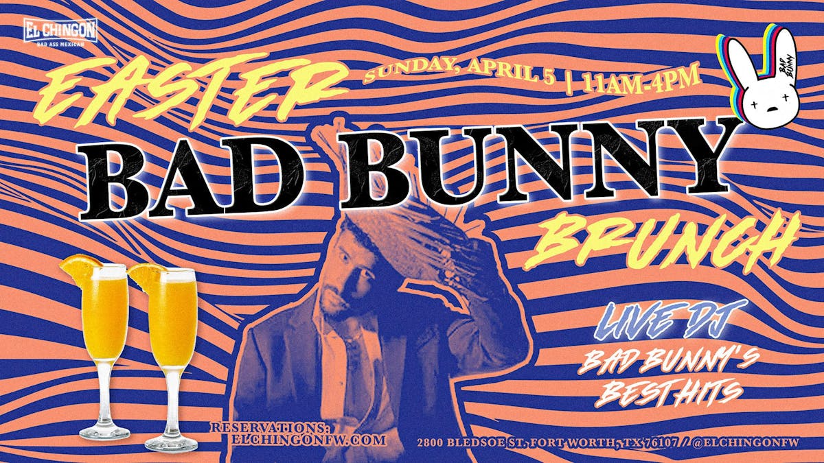 Easter Brunch - Bad Bunny Edition