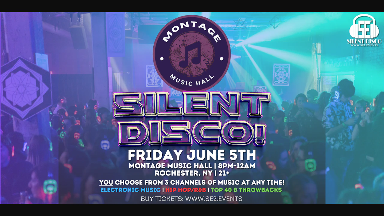 Silent Disco at Montage Music Hall (Rochester)