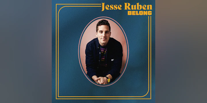 Jesse Ruben "Belong" Album Release Show