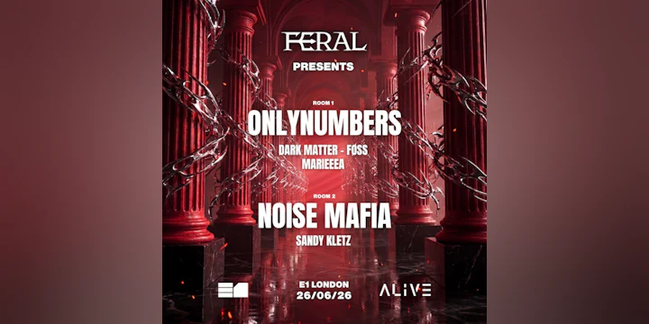 ALIVE x Feral: Onlynumbers & Noise Mafia
